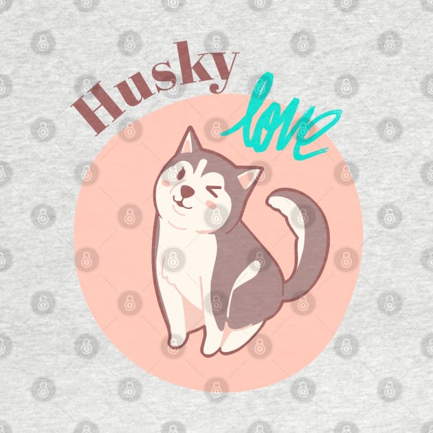 Husky Love by Danderwen Press